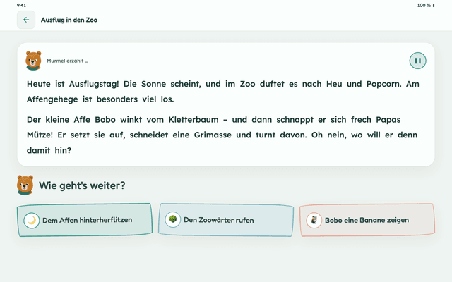 Murmel-App: Unter der Frage „Wie geht’s weiter?“ stehen drei Möglichkeiten, etwa „Den Zoowärter rufen“ oder „Bobo eine Banane zeigen“.