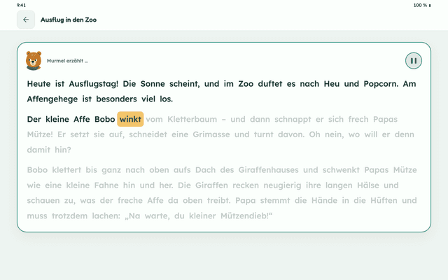 Murmel-App: Der Bär liest die Geschichte „Ausflug in den Zoo“ vor, das gerade gesprochene Wort ist farbig hervorgehoben.